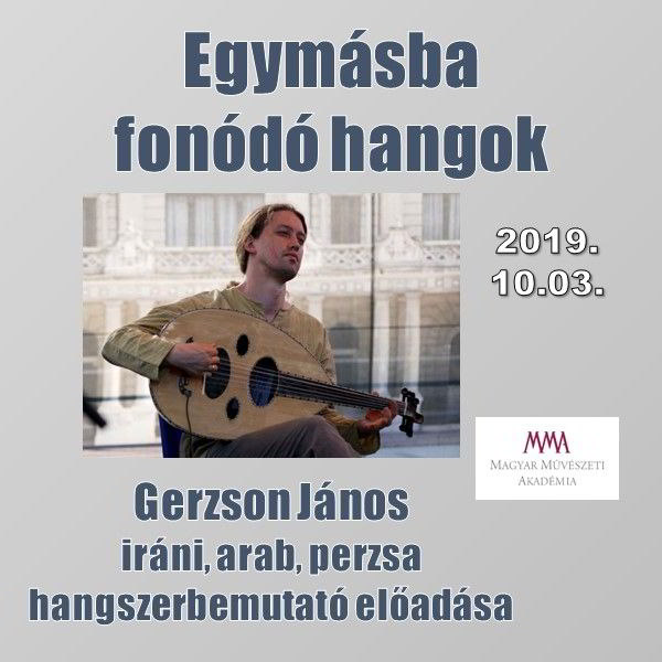 Egymásba fonódó hangok: Gerzson János előadása