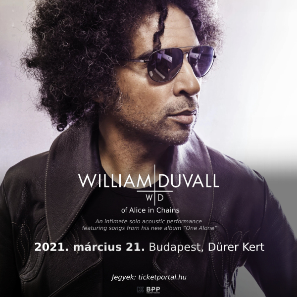 WILLIAM DUVALL of Alice in Chains