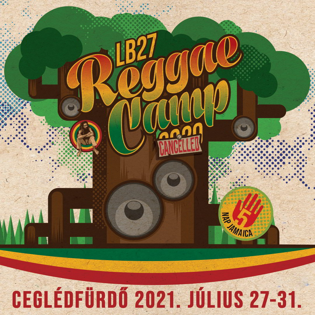 LB27 Reggae Camp 2021 TICKETPORTAL belépőjegyek karnyújtásra