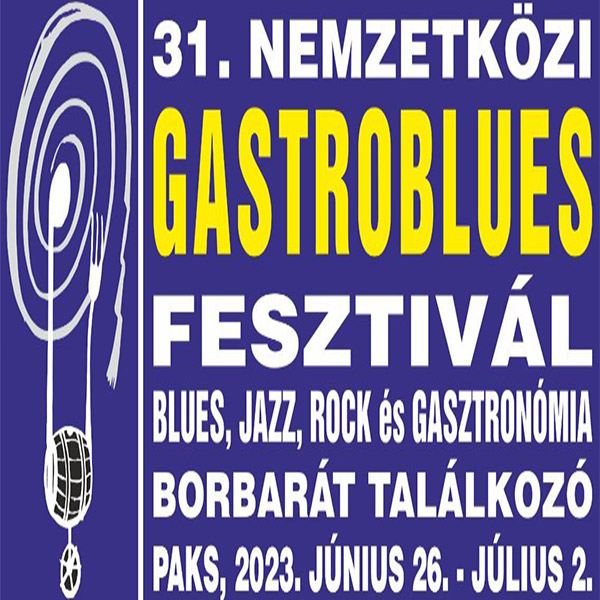 31. Gastroblues  Fesztivál