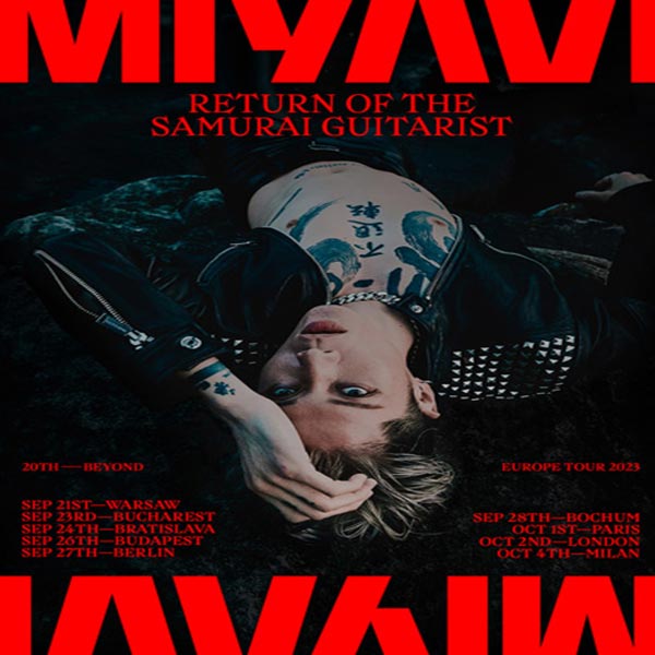 MIYAVI  „Return of the  samurai guitarist”