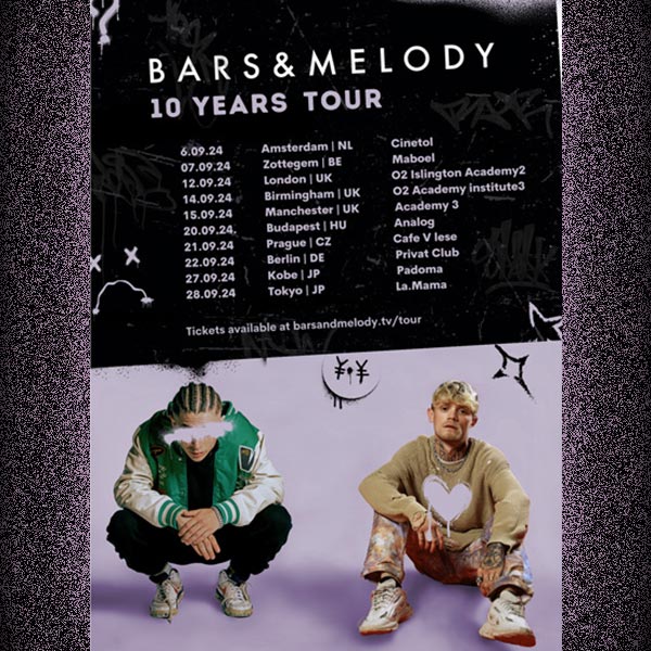 Bars &  Melody -  10  years  tour