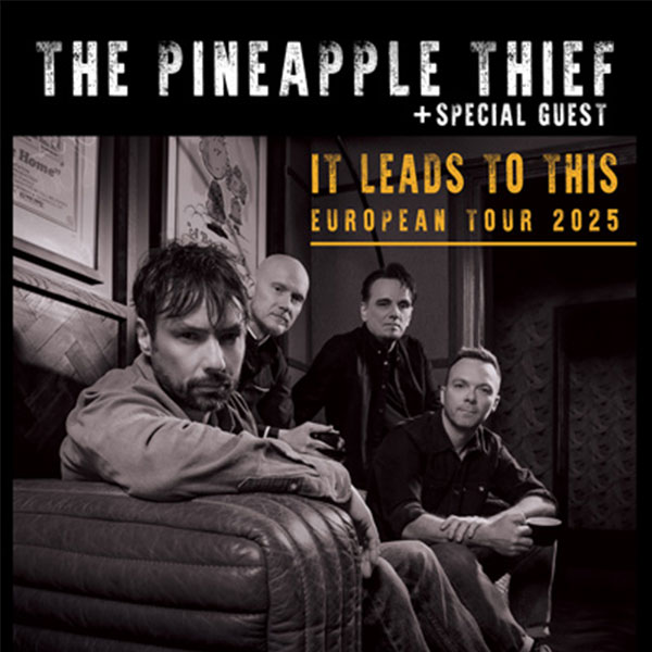 The Pineapple Thief + special guest