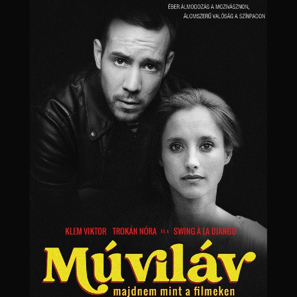 MÚVILÁV - MAJDNEM, MINT A FILMEKEN